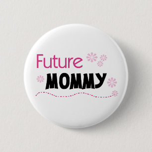 Future Mummy 6 Cm Round Badge