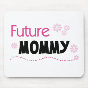 Future Mummy Tshirts and Gifts Mouse Pad
