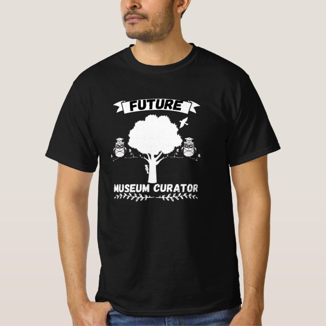Future Museum Curator - Profession T-Shirt (Front)