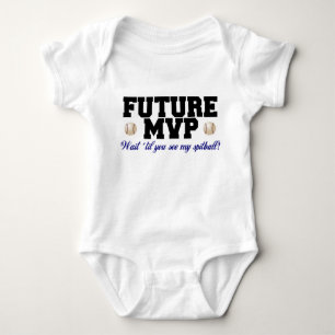 Future MVP...wait till you see my spitball Baby Bodysuit