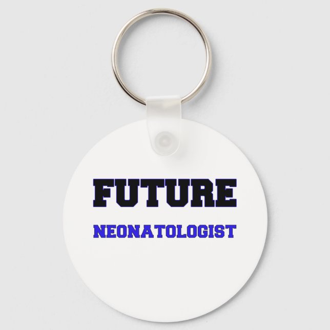 Future Neonatologist Key Ring (Front)