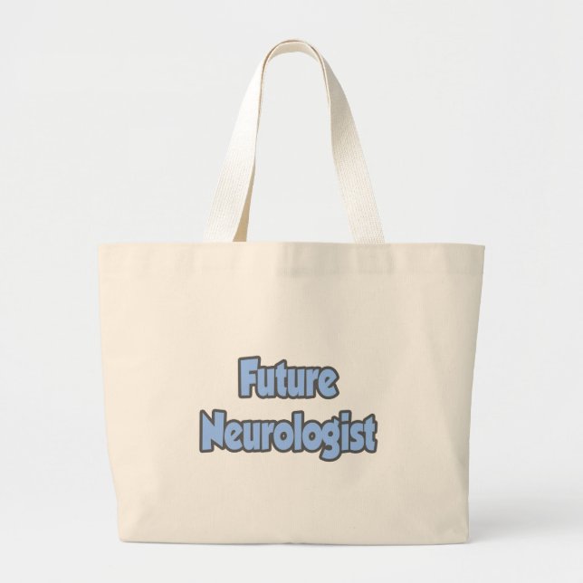 Future Neurologist Large Tote Bag (Front)