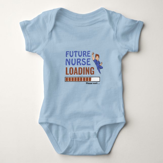 Future Nurse Loading Blue Funny Make Your Own Boy Baby Bodysuit (Front)