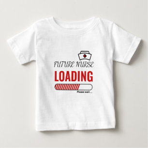 Future Nurse Loading Funny Trendy Personalised Baby T-Shirt