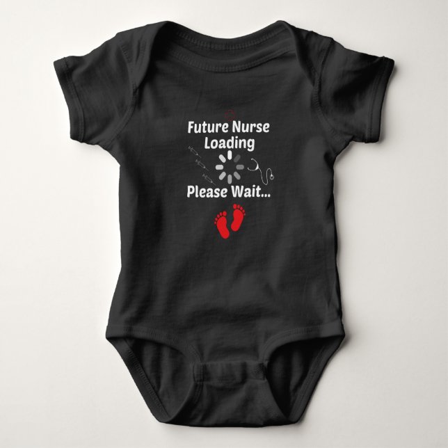 Future Nurse Loading  Please Wait...,baby gift  Baby Bodysuit (Front)
