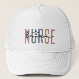 Future Nurse   Nurse in training gifts Trucker Hat