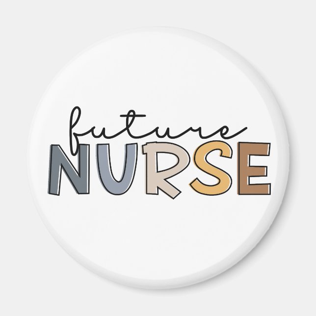 Future Nurse | Nursing School Student Gift Magnet (Front)
