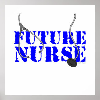 Future Nurse Poster