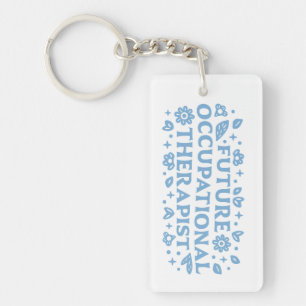 Future occupational therapist OT aesthetic Key Ring