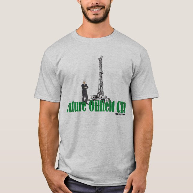 Future Oilfield CEO T-Shirt (Front)
