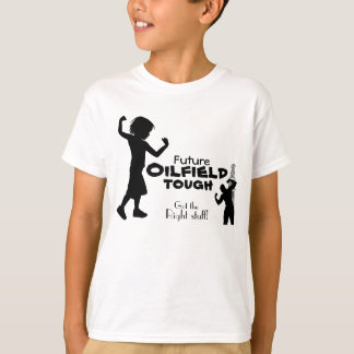 Future Oilfield Tough T-Shirt