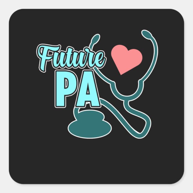 Future PA Physician Assistant Medical Students Gra Square Sticker (Front)