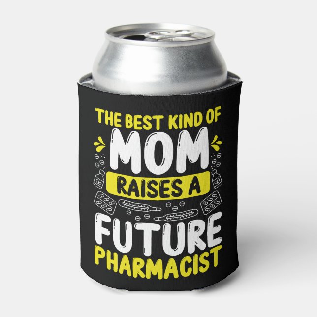 Future Pharmacist Funny Pharmacy School Party Can Cooler (Can Front)
