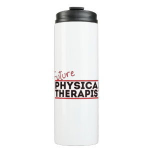 Future Physical Therapist Thermal Tumbler
