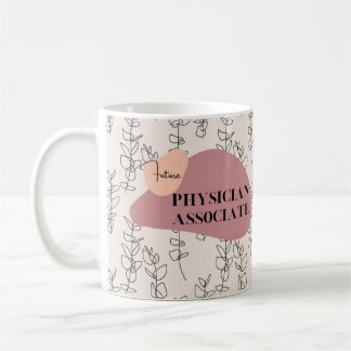 Future Physician Associate Coffee Mug Gift