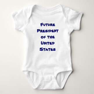 Future Presidentof the United States Baby Bodysuit