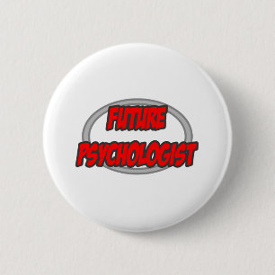 Future Psychologist 6 Cm Round Badge