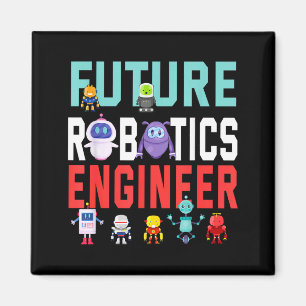 Future Robotics Engineer Robotics Engineer Magnet
