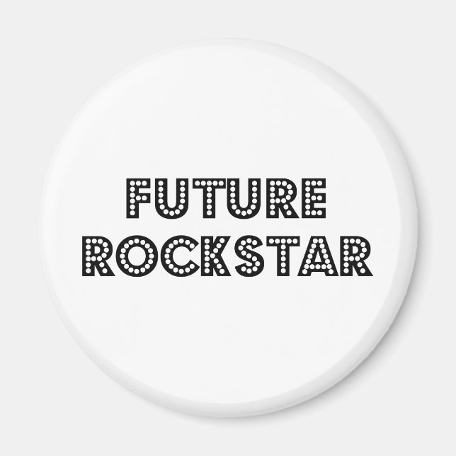Future Rock Star Magnet (Front)