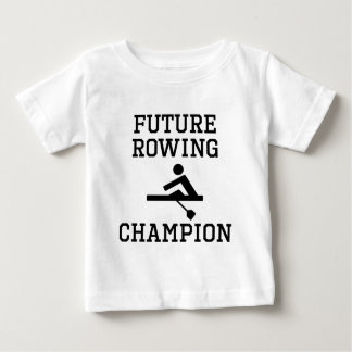 Future Rowing Champion Baby T-Shirt