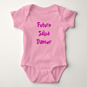 Future Salsa Dancer Baby Bodysuit