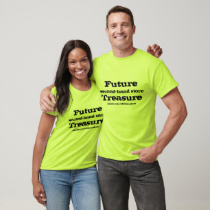 Future Second-Hand Store Treasure T-Shirt