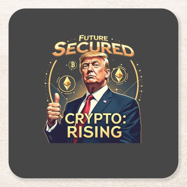 Future Secured Crypto Rising Trump Inaguration Day Square Paper Coaster (Front)