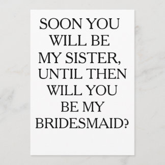 FUTURE SISTER BRIDESMAID CARD