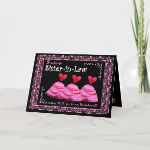 Future Sister-in-Law Bridesmaid Card -Pink Gowns