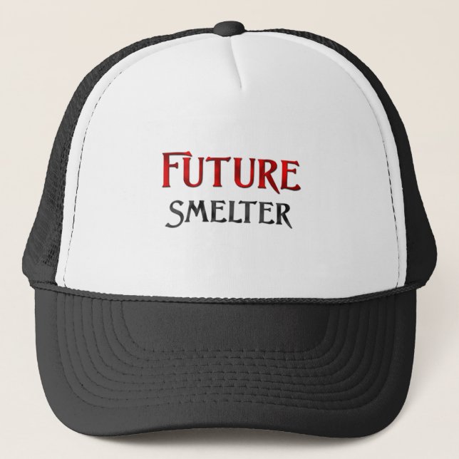 Future Smelter Trucker Hat (Front)