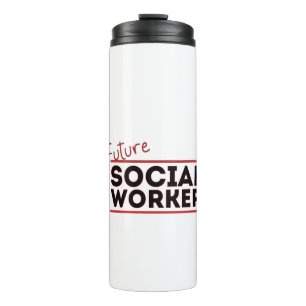 Future Social Worker Thermal Tumbler