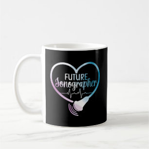 Future Sonographer To Be Sonography Student Coffee Mug