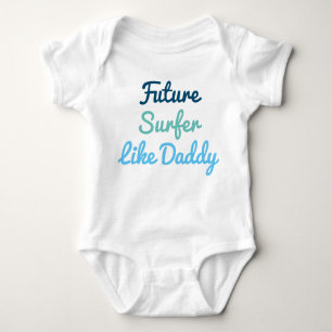 Future Surfer Like Daddy Baby Bodysuit