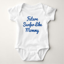 Future Surfer Like Mummy Baby Bodysuit