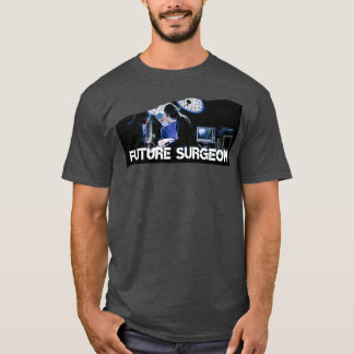 Future Surgeon T-Shirt