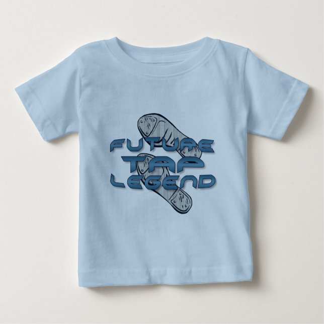 Future Tap Legend Baby T-Shirt (Front)