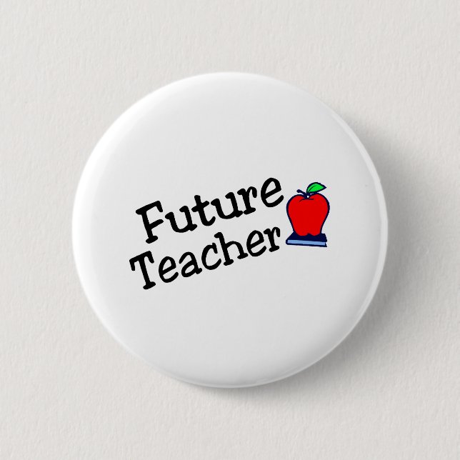 Future Teacher 6 Cm Round Badge (Front)