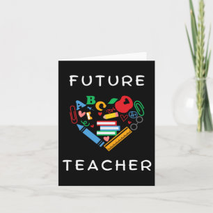 Future Teacher Card