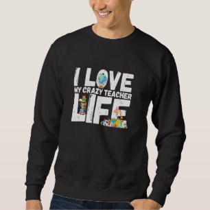 Future Teacher College Student Graduation Educator Sweatshirt