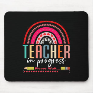 Future Teacher Cool Teacher In Progress Please Wai Mouse Pad