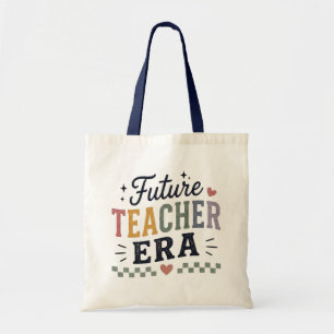 Future Teacher Era Student Teacher Graduation Tote Bag