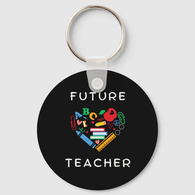 Future Teacher Key Ring (Front)