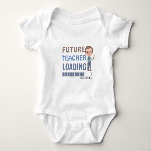 Future Teacher Loading | Cute Shower Party Boy Baby Bodysuit (Front)