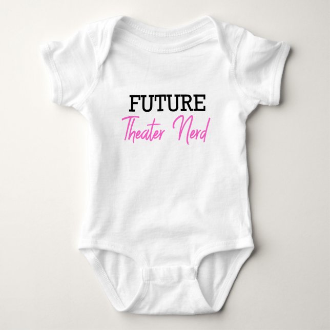 Future Theatre Nerd Pink Baby Bodysuit (Front)