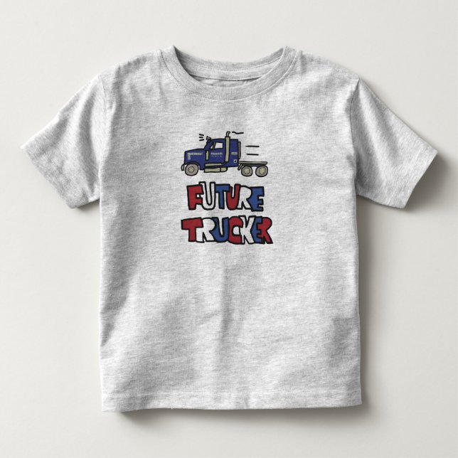 Future Trucker Toddler T-Shirt (Front)