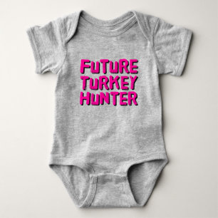 Future Turkey Hunter Baby Bodysuit