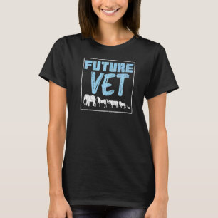 Future Vet Medical Animal Doctor Veterinary Studen T-Shirt