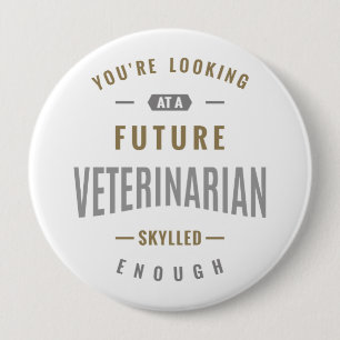 Future Veterinarian Gift ideas 10 Cm Round Badge