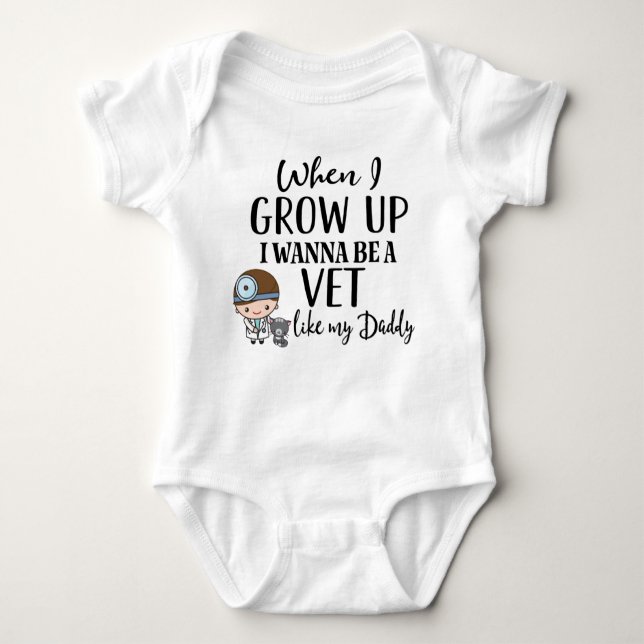 Future Veterinarian Like My Daddy Baby Bodysuit (Front)