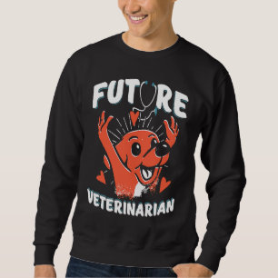 Future Veterinarian Vet Student  Dogtor Sweatshirt
